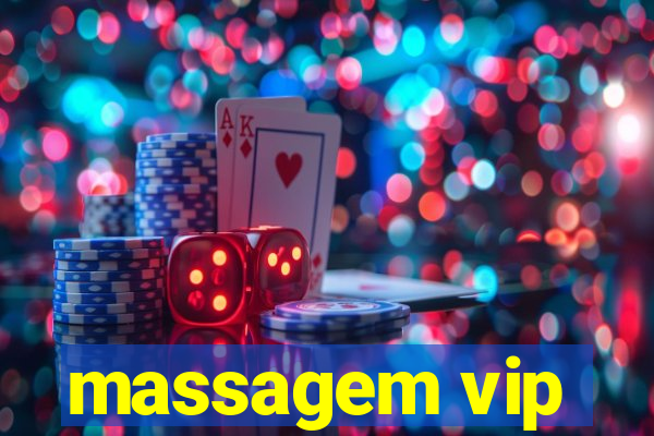 massagem vip